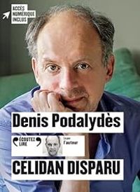 Couverture du livre Célidan disparu - Denis Podalydes