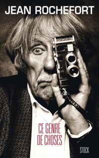 Jean Rochefort - Ce genre de choses