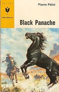 Couverture du livre Black Panache - Pierre Pelot