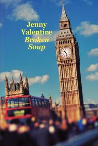 Couverture du livre Broken Soup - Jenny Valentine