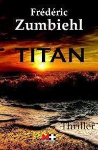 Couverture du livre Titan - Frederic Zumbiehl