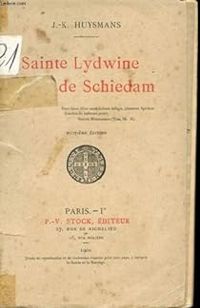 Couverture du livre Sainte Lydwine de Schiedam - Joris Karl Huysmans