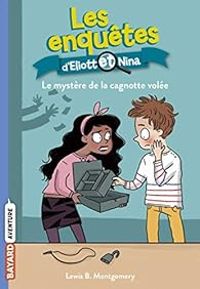 Couverture du livre Le mystère de la cagnotte volée - Isabelle Maroger - Valerie Latour Burney - Lewis B Montgomery