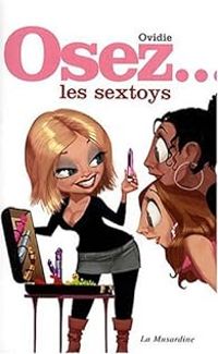  Ovidie - Osez les sextoys