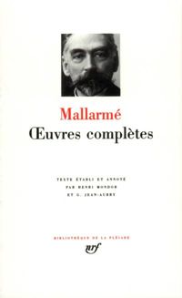 Couverture du livre Stéphane Mallarmé : Oeuvres complètes - Stephane Mallarme