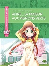 Crystal Chan - Anne... la maison aux pignons verts