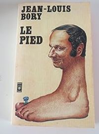 Jean Louis Bory - Le pied