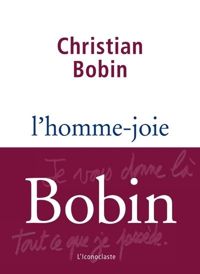 Couverture du livre L'homme joie - Christian Bobin