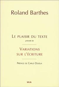 Roland Barthes - Barthes Roland - Le degré zéro de l'écriture