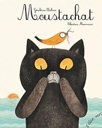 Geraldine Elschner - Sebastien Mourrain - Moustachat