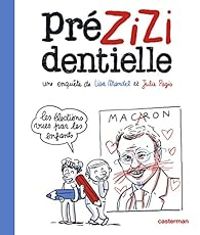 Couverture du livre Prézizidentielle - Lisa Mandel