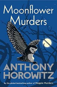 Couverture du livre Moonflower Murders - Anthony Horowitz