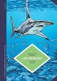 Bernard Seret - Les requins