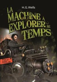 Herbert George Wells - La machine à explorer le temps