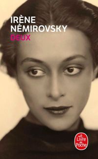 Irène Némirovsky - Deux