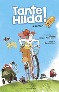 Jacques Remy Girerd - Tante Hilda !