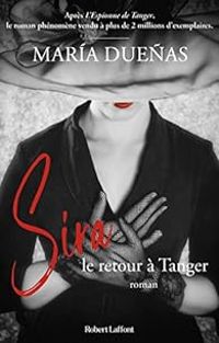 Maria Duenas - Sira, le retour à Tanger