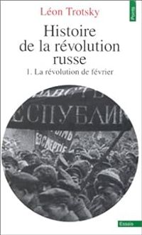 Leon Trotski - La Révolution de février