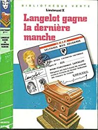 Vladimir Volkoff - Langelot gagne la dernière manche