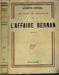 Joseph Kessel - L'affaire Bernan