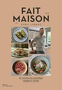 Cyril Lignac - Fait maison, n°3