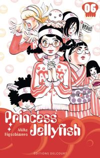 Higashimura-a - Princess Jellyfish T06