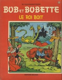 Willy Vandersteen - Le roi boit