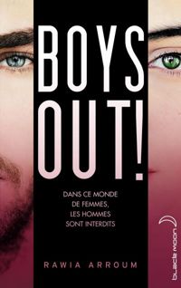 Couverture du livre Boys out - Rawia Arroum