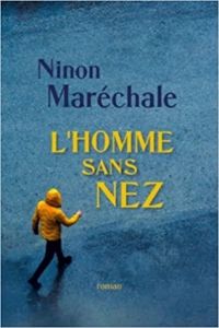 Couverture du livre L'Homme sans nez - Ninon Marechale