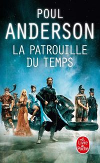 Poul Anderson - Gil Formosa(Illustrations) - La Patrouille du temps