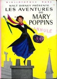 Couverture du livre Les Aventures de Mary Poppins - Walt Disney