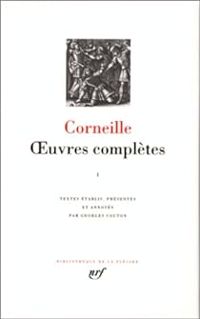 Pierre Corneille - Oeuvres complètes