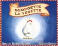 Couverture du livre Georgette la vedette - Christine Naumann Villemin