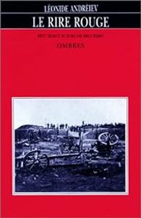 Leonid Andreiev - Le Rire rouge