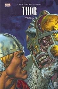 Couverture du livre Thor : Vikings - Garth Ennis - Glenn Fabry