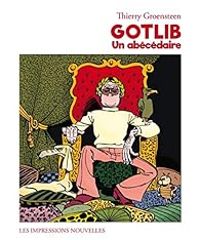 Thierry Groensteen - Gotlib : Un abécédaire