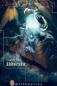 Garth Nix - Abhorsën