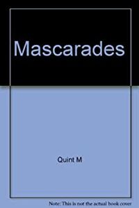 Couverture du livre Mascarades - Michel Quint