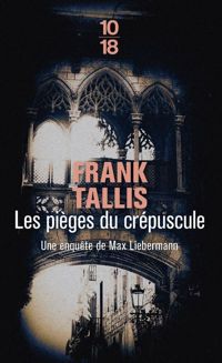 Couverture du livre Les pièges du crépuscule  - Frank Tallis