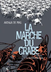 De Pins - La Révolution des crabes