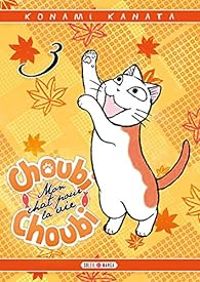 Konami Kanata - Choubi-Choubi, Mon chat pour la vie