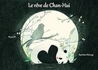 Heyna Be - Baptistine Mesange - Le rêve de Chan-Hui