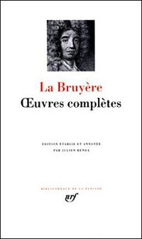 Couverture du livre La Bruyère : Oeuvres complètes - Jean De La Bruyere