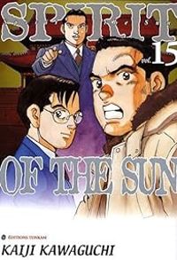 Couverture du livre Spirit of the Sun - Kaiji Kawaguchi