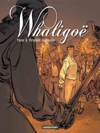 Virginie Augustin(Illustrations) - Fabien Alquier - Yann(Scenario) - Whaligoë