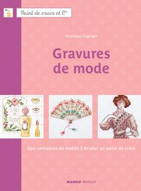 Couverture du livre Gravures de mode  - Sonia Roy - Veronique Enginger