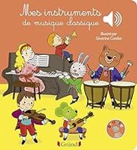 Milie Collet - Severine Cordier - Mes instruments de musique classique