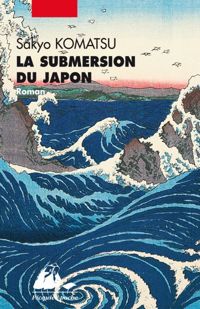 Komatsu Sakyo - La Submersion du Japon