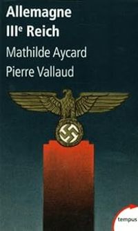 Pierre Vallaud - Allemagne IIIe Reich