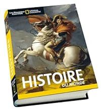  National Geographic Society - Histoire du monde